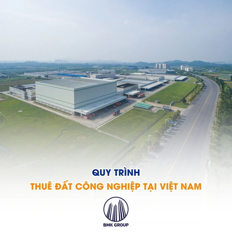 Industrial Land Leasing Process in Vietnam